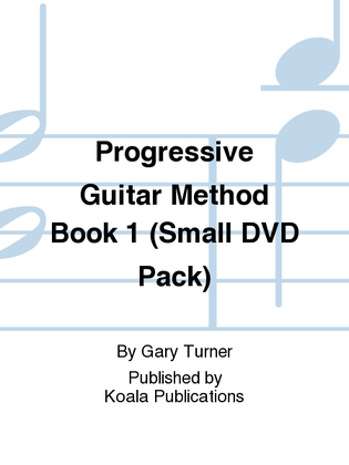 Progressive Guitar Method Book 1 (Small DVD Pack)