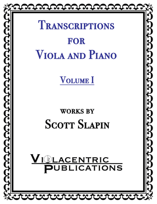 Transcriptions for Viola and Piano, Vol. 1 by Scott Slapin