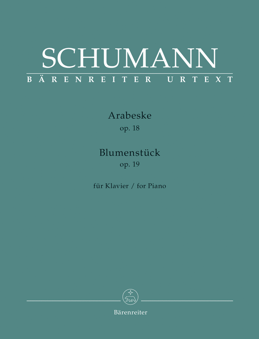 Arabeske, op. 18 / Blumenstück, op. 19 for Piano