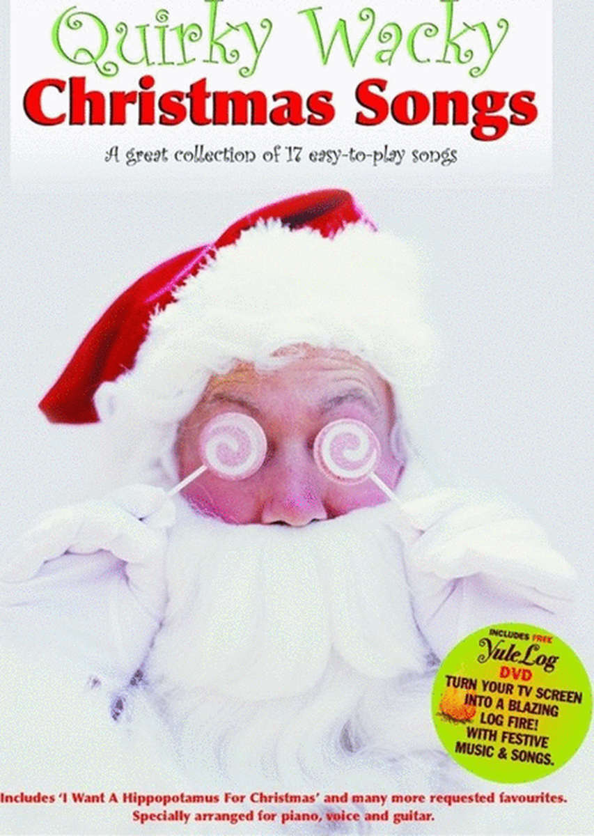 Quirky Wacky Christmas Songs Book/Dvd