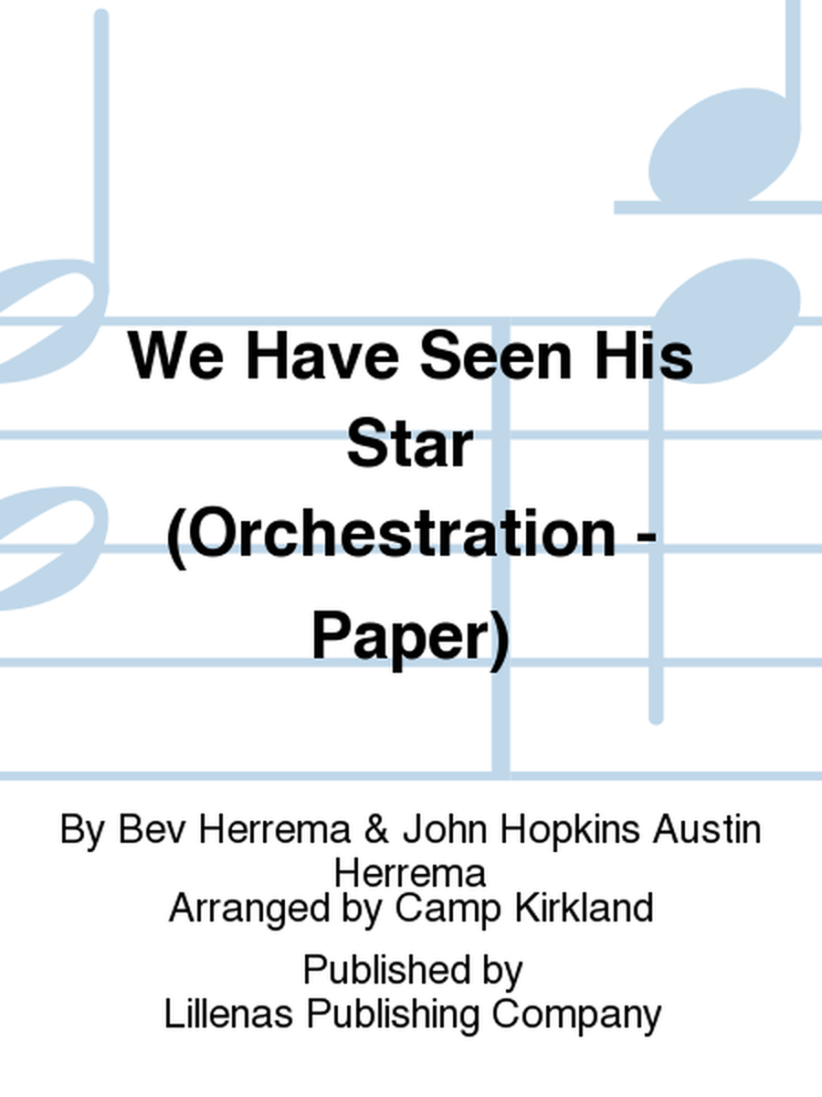 We Have Seen His Star (Orchestration - Paper) image number null