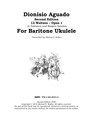 Dionisio Aguado Second Edition 12 Waltzes – Opus 1 In Tablature and Modern Notation For Baritone