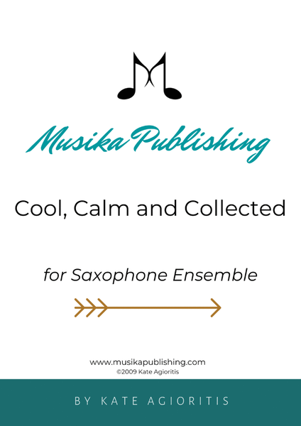 Cool, Calm and Collected - for Saxophone Ensemble image number null