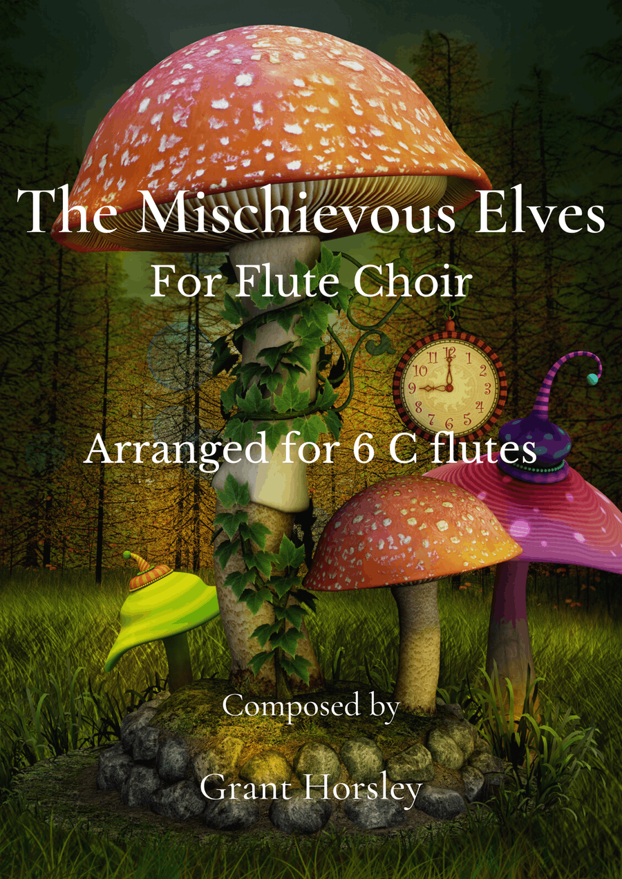 The Mischievous Elves For Flute Choir (6 C Flutes) Flute Choir scores gallery preview page 1