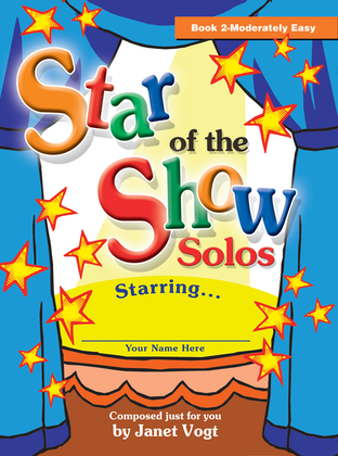 Book cover for Star of the Show Solos - Book 2, Moderately Easy