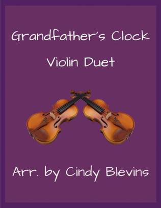 Grandfather's Clock, Violin Duet