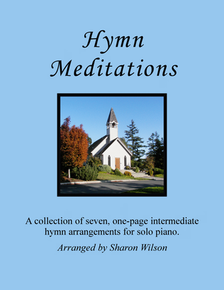 Book cover for Hymn Meditations (A Collection of One-Page Hymns for Solo Piano)