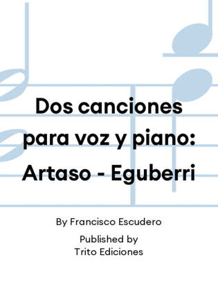 Book cover for Dos canciones para voz y piano: Artaso - Eguberri