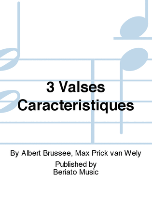 Book cover for 3 Valses Caracteristiques