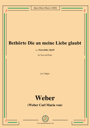 Weber-Bethōrte Die an meine Liebe glaubt,in C Major,for Voice and Piano