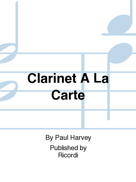 Clarinet A La Carte