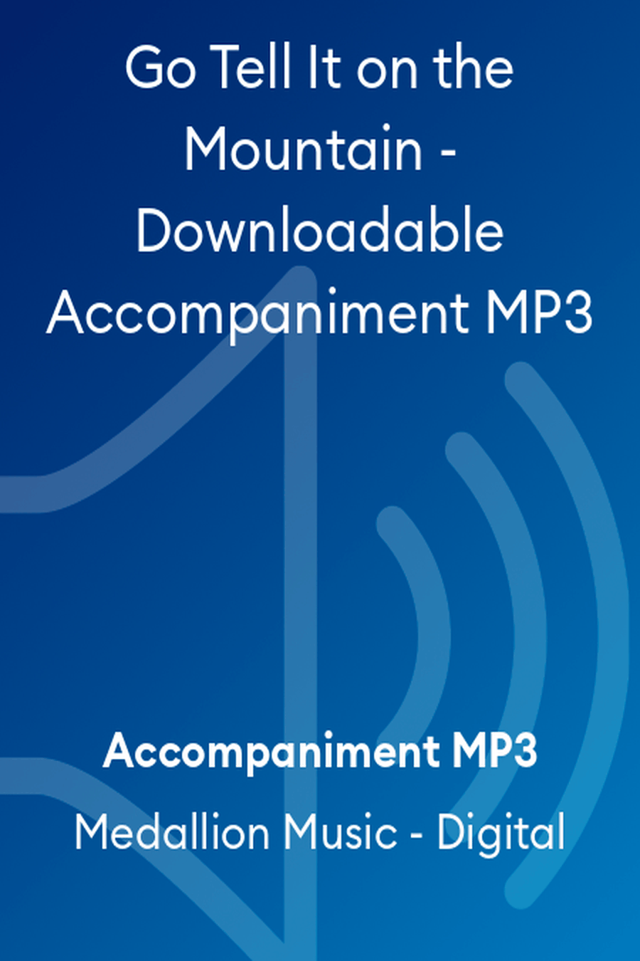 Go Tell It on the Mountain - Downloadable Accompaniment MP3 Accompaniment MP3 scores gallery preview page 1