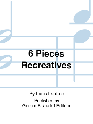 6 Pieces Recreatives