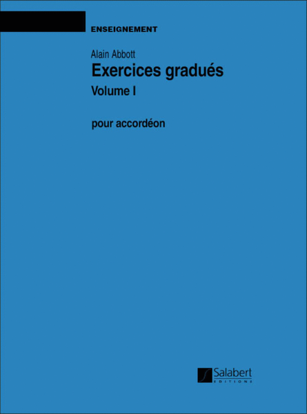 Exercices Gradues Vol.1 Accordeon Enseignement