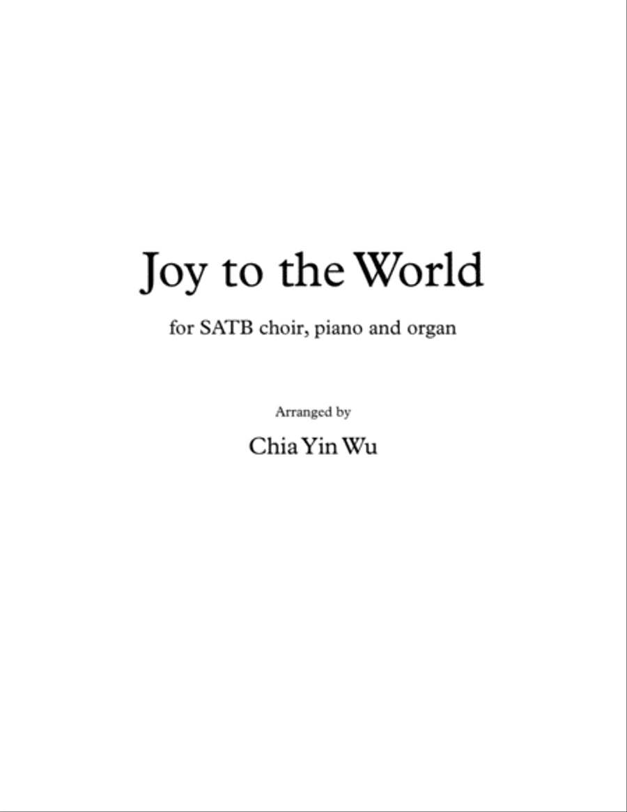 Joy to the World, for SATB/Congregation, Piano and Organ 4-Part scores gallery preview page 1