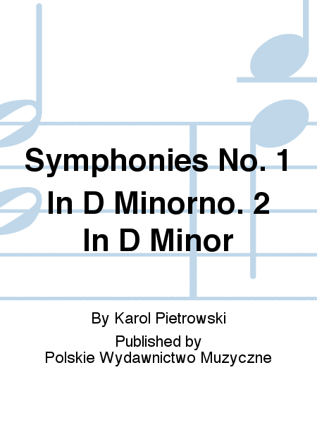 Symphonies No. 1 In D Minorno. 2 In D Minor