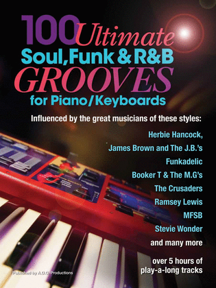 Book cover for 100 Ultimate Soul, Funk and R&B Grooves for Piano/Keyboards