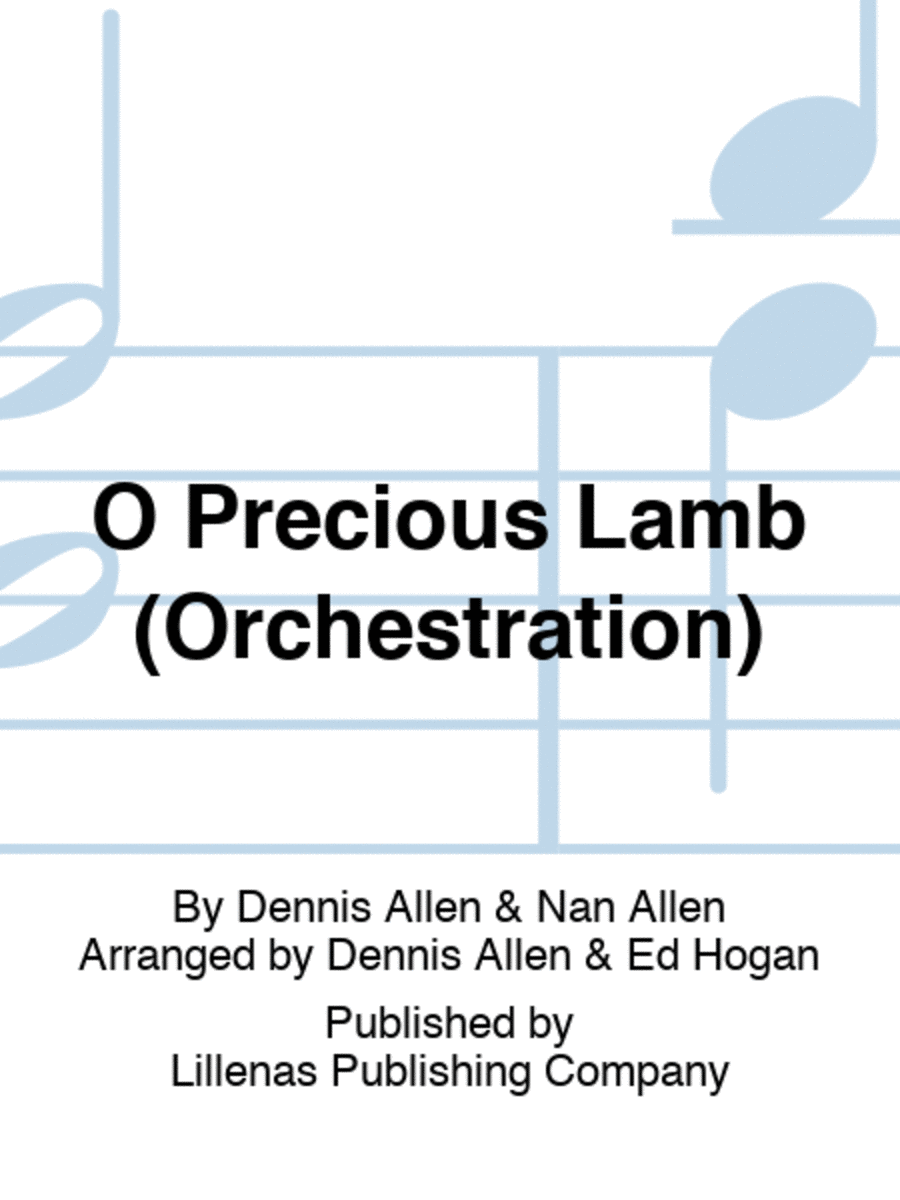 O Precious Lamb (Orchestration)