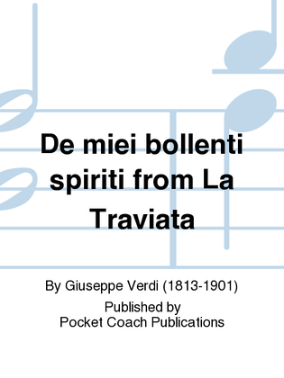 De miei bollenti spiriti from La Traviata