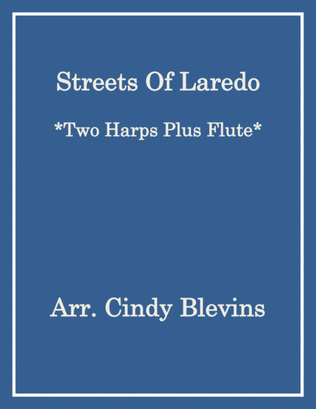 Book cover for Streets of Laredo, for Two Harps Plus Flute, Harp, Flute