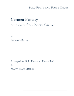 Carmen Fantasy on themes from Bizet's "Carmen"