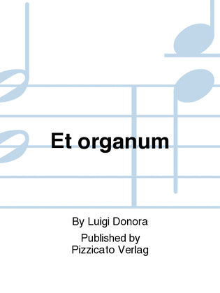 Et organum