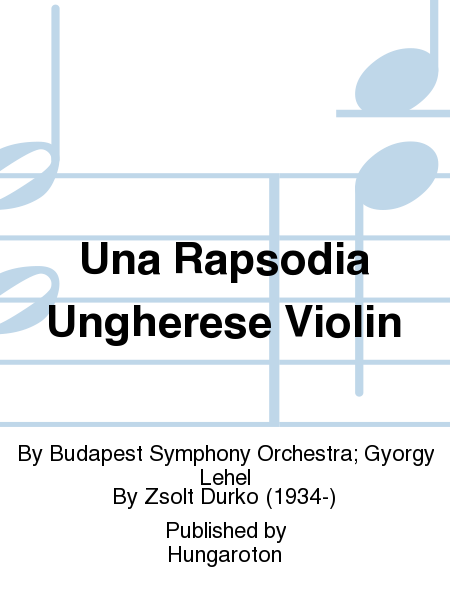 Una Rapsodia Ungherese Violin