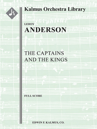 Book cover for The Captains and the Kings (full orchestra)