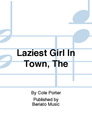 Book cover for Laziest Girl In Town, The