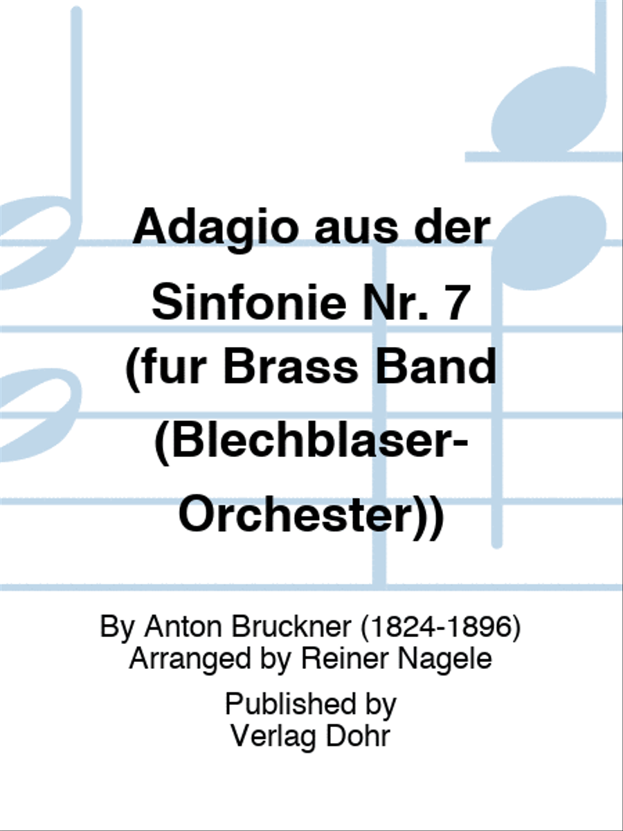 Adagio aus der Sinfonie Nr. 7 (für Brass Band (Blechbläser-Orchester)) Orchestra scores gallery preview page 1