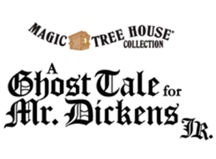 Book cover for The Magic Tree House: A Ghost Tale For Mr. Dickens JR.