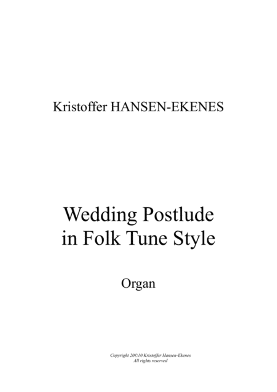 Wedding Postlude in Folk Tune Style (organ, Kristoffer Hansen-Ekenes) Organ Solo scores gallery preview page 1