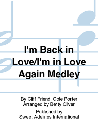 Book cover for I'm Back in Love/I'm in Love Again Medley