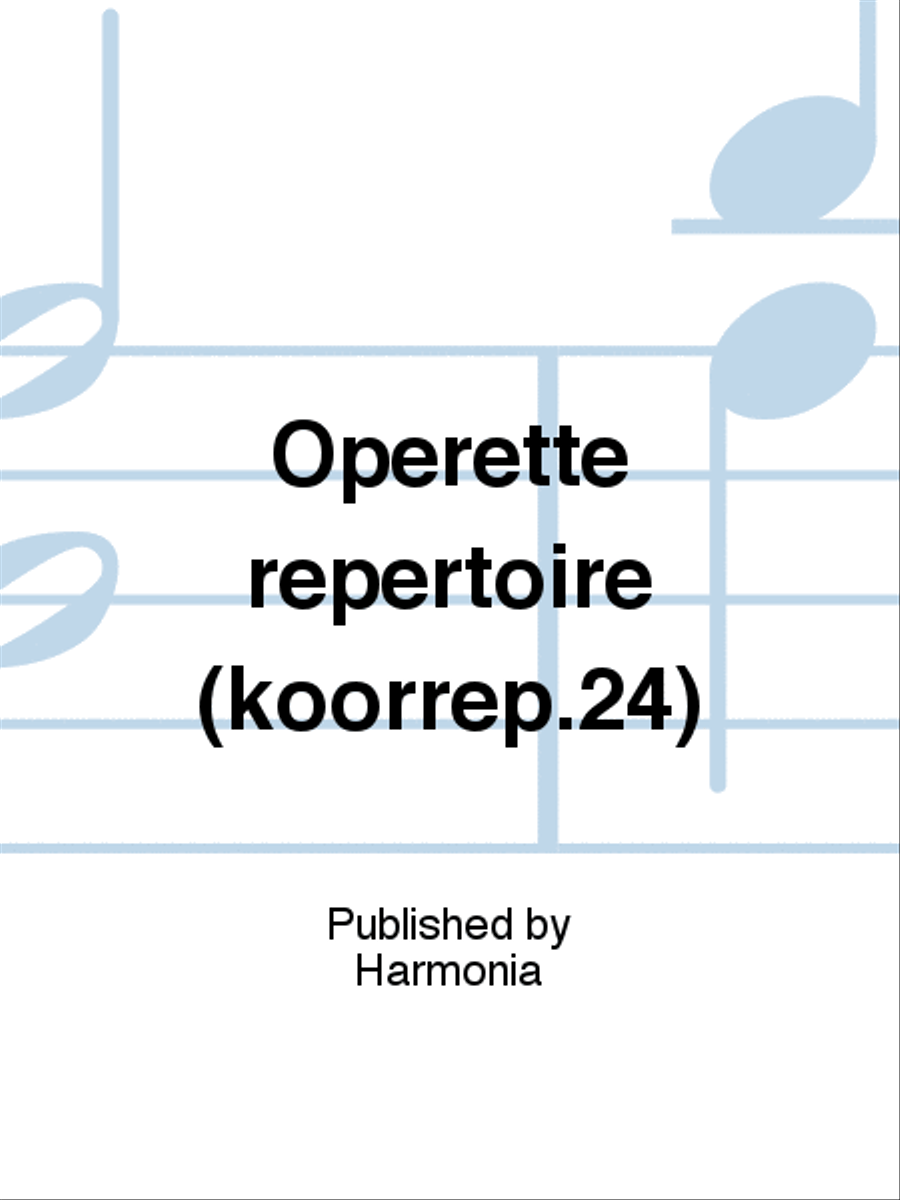 Operette repertoire (koorrep.24) 4-Part scores gallery preview page 1