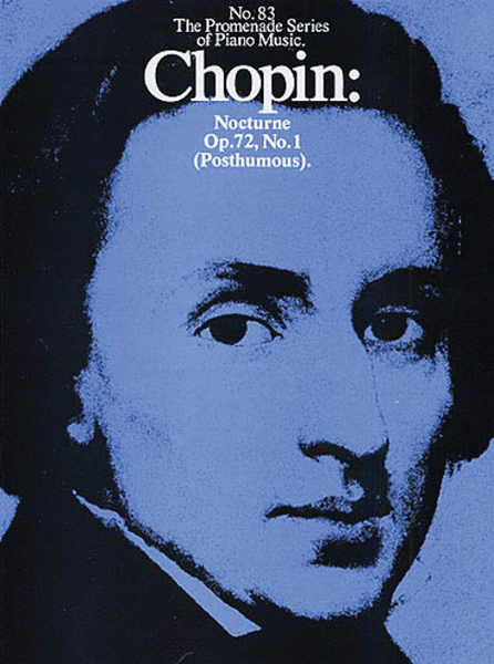 Frederic Chopin: Nocturne In E Minor Op.72 No.1
