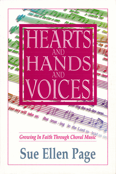 Hearts and Hands and Voices