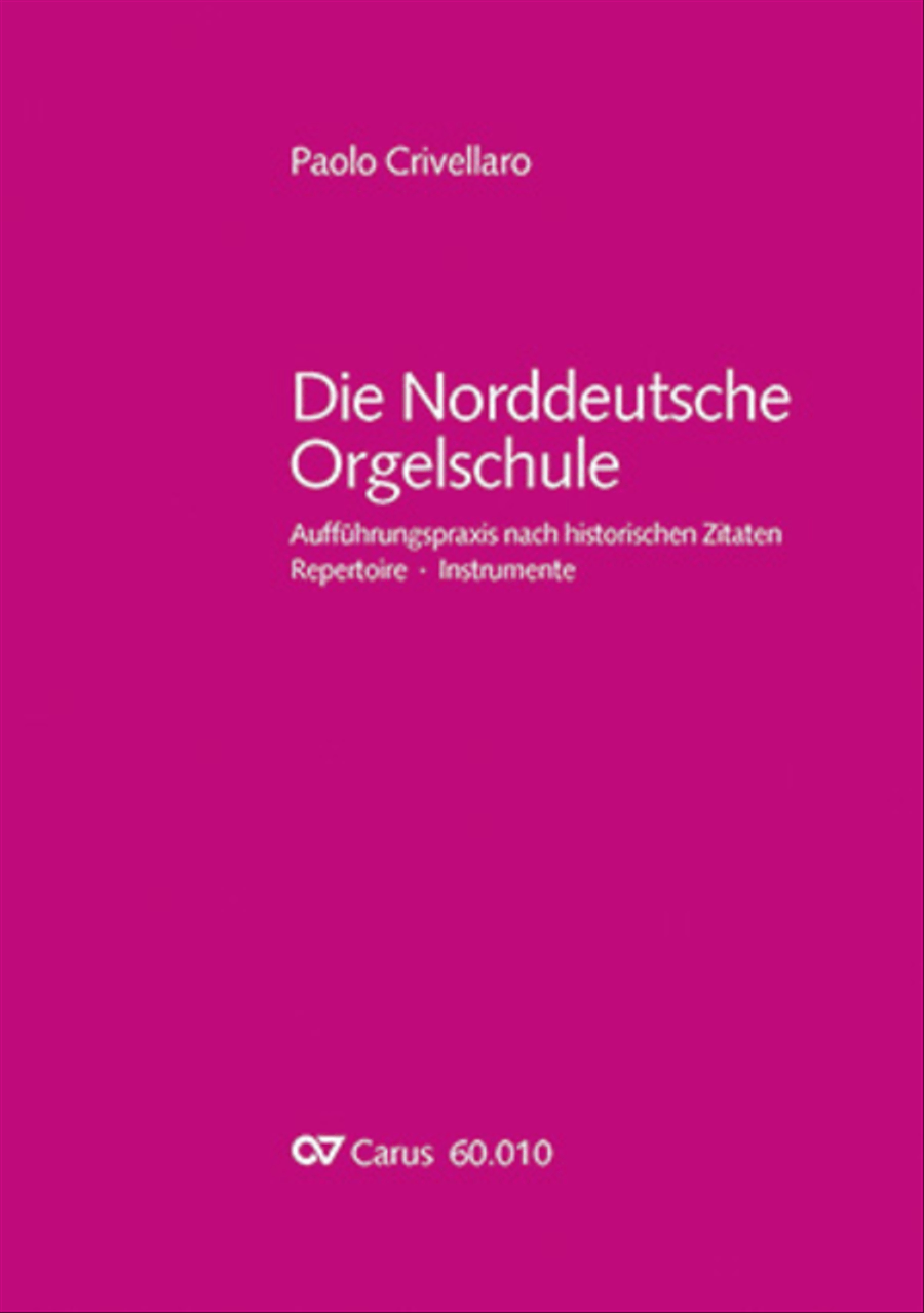 Die Norddeutsche Orgelschule