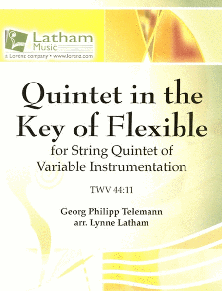 Quintet In The Key Of Flexible Twv 44:11