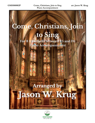 Come, Christians, Join to Sing (piano accompaniment for 8 handbell version)