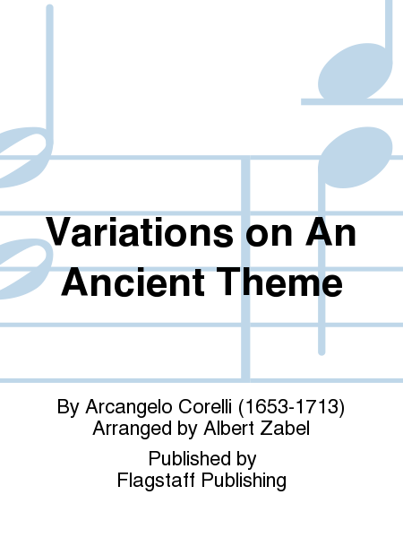 Variations on An Ancient Theme