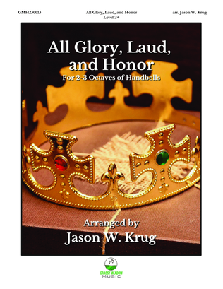 Book cover for All Glory, Laud, and Honor (for 2-3 octave handbell ensemble) (site license)