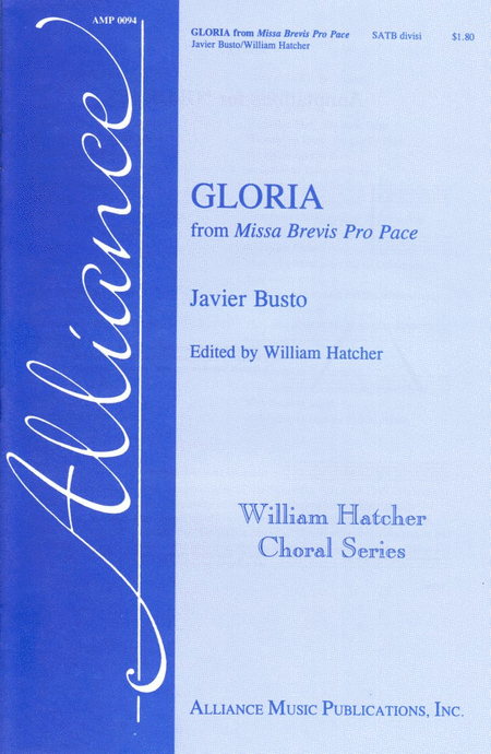 Gloria from Missa Brevis Pro Pace