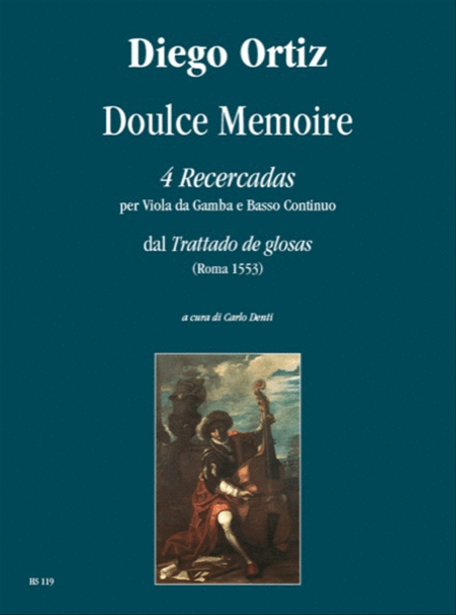 Doulce Memoire. 4 Recercadas from 