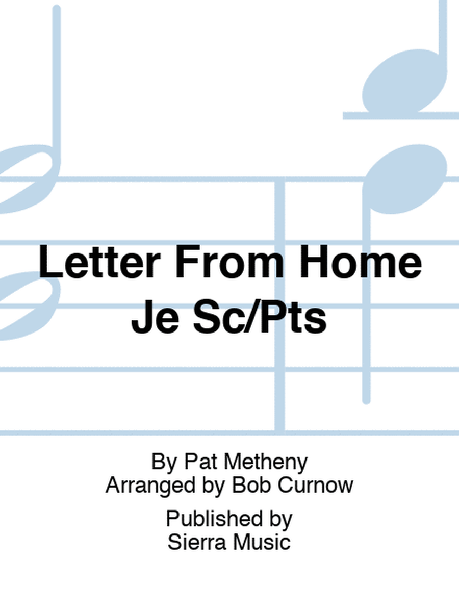 Letter From Home Je Sc/Pts