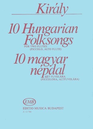 Book cover for 10 Hungarian Folksongs-2 Fl