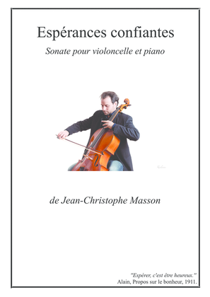 Book cover for Espérances confiantes --- for cello and piano --- JCM 2013