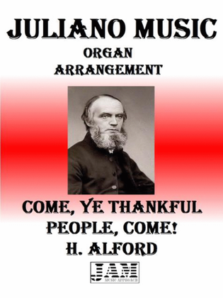 COME,YE THANKFUL PEOPLE, COME - H. ALFORD (HYMN - EASY ORGAN)