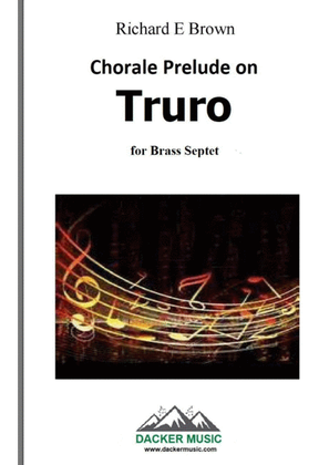 Book cover for Chorale Prelude on Truro - Brass Septet