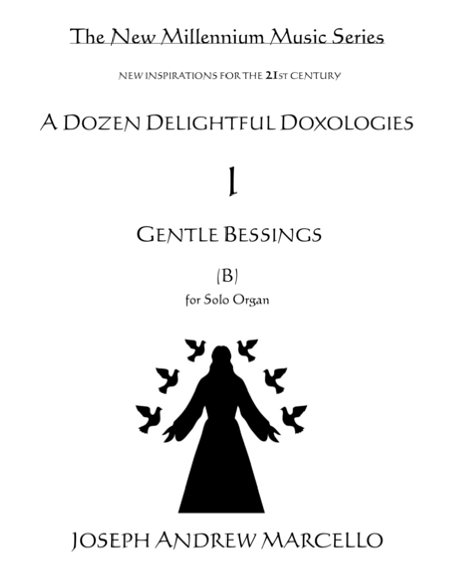 Delightful Doxology I - 'Gentle Blessings' - Organ - Key of B Organ Solo scores gallery preview page 1