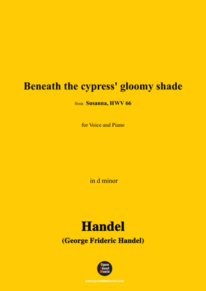 Book cover for Handel-Beneath the cypress' gloomy shade,from 'Susanna,HWV 66',in d minor